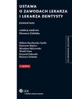 Okładka książki Ustawa o zawodach lekarza i lekarza dentysty Komentarz