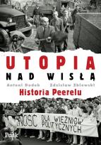 Okładka książki Utopia Nad Wisłą - A. Dudek, Z. Zblewski PARK/PWN
