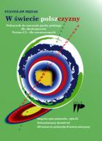 Okładka książki W świecie polszczyzny Podręcznik do nauki języka polskiego dla obcokrajowców + CD