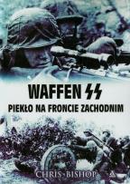 Okładka książki Waffen SS Piekło na froncie zachodnim