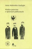 Okładka książki Wiedza potoczna o sprawach publicznych