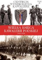 Opakowanie Wielka Księga Kawalerii Polskiej 1918-1939 - Centrum wyszkolenia kawalerii cz. 2