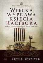 Okładka książki Wielka wyprawa księcia Racibora