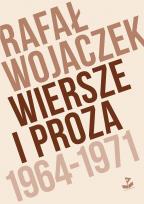 Okładka książki Wiersze i proza 1964-1971