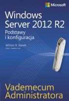Okładka książki Windows Server 2012 R2. Podstawy i konfiguracja