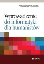 Okładka książki Wprowadzenie do informatyki dla humanistów