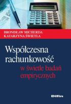Okładka książki Współczesna rachunkowość w świetle badań empirycznych