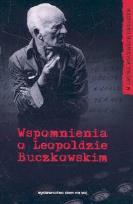 Okładka książki Wspomnienia o Leopoldzie Buczkowskim