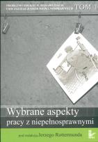 Okładka książki Wybrane aspekty pracy z niepełnosprawnymi