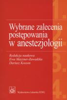 Opakowanie Wybrane zalecenia  postępowania w anestezjologii