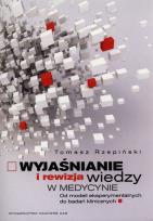 Okładka książki Wyjaśnienie i rewizja wiedzy w medycynie