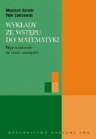 Okładka książki Wykłady ze wstępu do matematyki Wprowadzenie do teorii mnogości