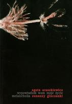 Okładka książki Wypowiadam wam moje życie