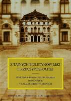 Okładka książki Z tajnych biuletynów MSZ II Rzeczypospolitej