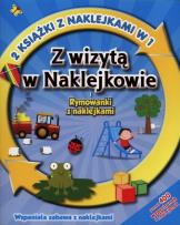 Okładka książki Z wizytą w Naklejkowie i rymowanki z naklejkami
