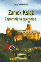 Okładka książki Zamek Książ. Zapomniana tajemnica + film