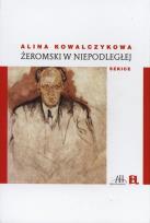 Okładka książki Żeromski w niepodległej