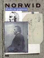 Okładka książki Znaki na papierze. Cyprian Norwid