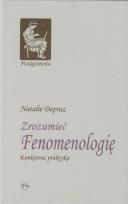 Okładka książki Zrozumieć Fenomenologię