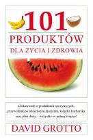 Okładka książki 101 produktów dla zdrowia i urody