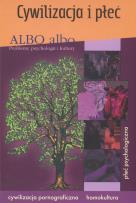 Opakowanie Albo albo Cywilizacja i płeć