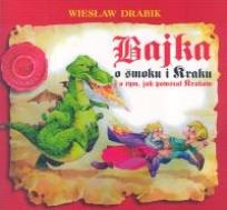Okładka książki Bajka o smoku i Kraku