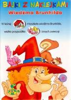 Okładka książki Bajki z naklejkami - Wiedźma Brunhilda