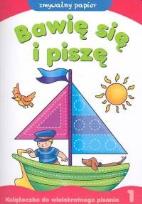 Okładka książki Bawię się i piszę cz.1