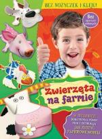 Okładka książki Beż nożyczek i kleju. Zwierzęta na farmie