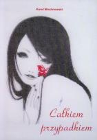 Okładka książki Całkiem przypadkiem