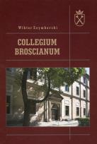 Okładka książki Collegium Broscianum