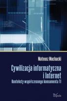 Okładka książki Cywilizacja informatyczna i Internet
