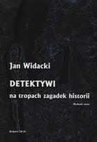 Okładka książki Detektywi na tropach zagadek historii