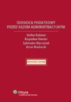 Okładka książki Doradca podatkowy przed sądem administracyjnym