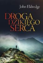 Okładka książki Droga dzikiego serca