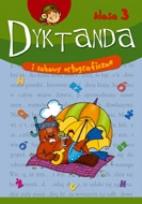 Okładka książki Dyktanda i zabawy ortograficzne klasa 3