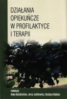 Opakowanie Działania opiekuńcze w profilaktyce i terapii