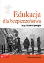Okładka książki Edukacja dla bezpieczeństwa. Ćwiczenia do gimnazjum