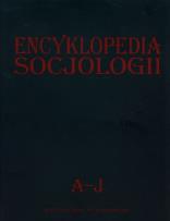 Okładka książki Encyklopedia socjologii t.1 A-J