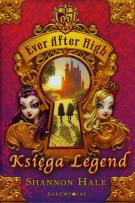 Okładka książki Ever After High Księga legend