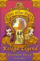 Okładka książki Ever After High Księga legend