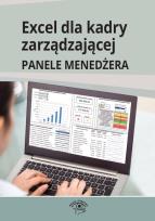 Okładka książki Excel dla kadry zarządzającej - PANELE MENEDŻERA