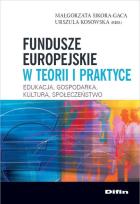 Okładka książki Fundusze europejskie w teorii i praktyce