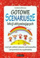 Okładka książki Gotowe scenariusze lekcji aktywizujących czyli ...