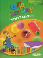 Okładka książki Gra w kolory 3 Zeszyt lektur