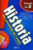 Okładka książki Historia LO 2 Ściąga - Od renes. do I wojny GREG