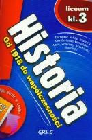 Okładka książki Historia LO 3 Ściąga - Od 1918 do współczesn. GREG