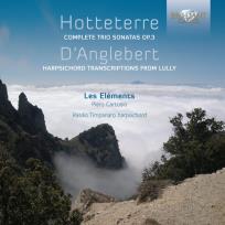 Opakowanie Hotteterre / D'Anglebert Complete Trio Sonatas Op. 3