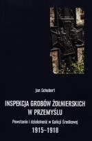 Okładka książki Inspekcja grobów żołnierskich w Przemyślu