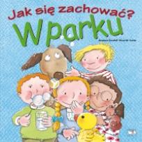Okładka książki Jak się zachować - w parku